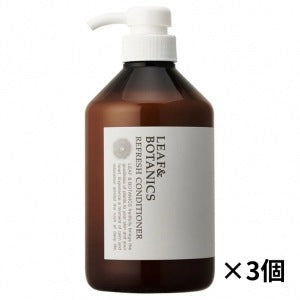 リフレッシュコンディショナー本体：670ml【×3個】 松山油脂 LEAF&BOTANICS リーフアンドボタニカル